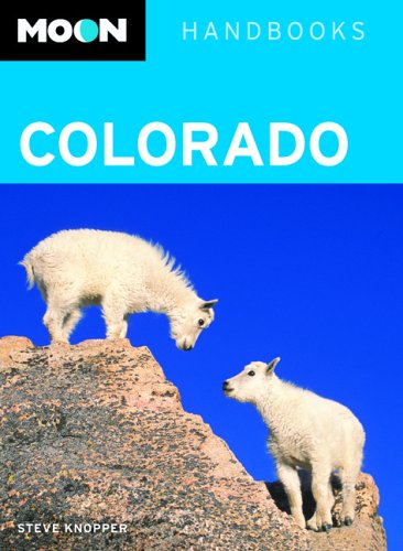City Travel Guides Discounted  Books : Moon Colorado (Moon Handbooks)