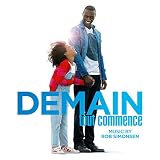 Demain tout commence (Original Motion Picture Soundtrack)