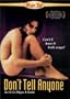 Don't Tell Anyone