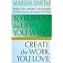 To Build the Life You Want, Create the Work You Love: The Spiritual Dimension of Entrepreneuring