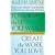 To Build the Life You Want, Create the Work You Love: The Spiritual Dimension of Entrepreneuring