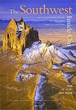 The Southwest Inside Out: An Illustrated Guide to the Land and Its History, 2004 Edition