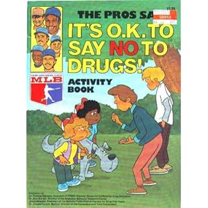 It's Ok to Say No to Drugs: How to Say No Susan Amerikaner