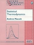 Statistical Thermodynamics (Oxford Chemistry Primers, 58)