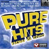 Pure Hits-Now & Then