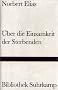 �ber die Einsamkeit der Sterbenden in unseren Tagen