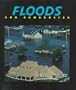 Floods (First Book)