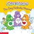 Care Bears: The Day Nobody Shared