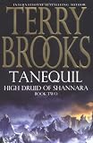 Tanequil (High Druid of Shannara, Book 2)