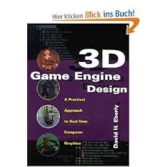 3D Game Engine Design. A Practical Approach to Real-Time Computer Graphics.: A Practical Approach to Real-time Computer Graphics (Morgan Kaufmann) ... Kaufmann Series in Interactive 3d Technology)