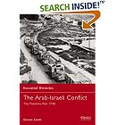 Click here to buy The Arab-Israeli Conflict: The Palestine War 1948 by  Efraim Karsh.