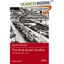 The Arab-Israeli Conflict:  The Palestine War 1948
