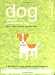 Books : The Dog Owner's Maintenance Log: Recording and Evaluating Your Canine's PerformanceQuirk Books