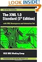 The XML 1.0 Standard: With XML Namespaces and Information Set