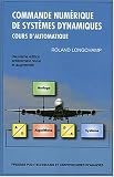 Commande num�rique de syst�mes dynamiques : Cours d'automatique (1C�d�rom)