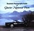 Roadside Photography Guide to Glacier National Park
