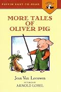 More Tales of Oliver Pig: Level 2 (Easy-to-Read, Puffin)