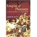 Empire of Pleasures