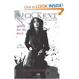 Apathy for the Devil - Nick Kent