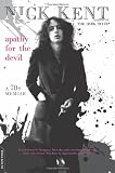 Apathy for the Devil: A Seventies Memoir