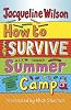 How To Survive Summer Camp
