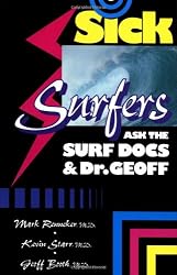 Sick Surfers Ask the Surf Docs