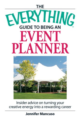 Everything Guide to Being an Event Planner: Use 