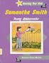 Samantha Smith: Young Ambassador (Reaching Your Goal Series)