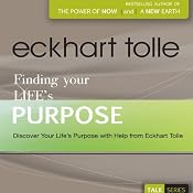 Finding Your Life's Purpose | [Eckhart Tolle]