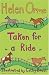 Taken For A Ride: A Siti's Sisters book (Siti's Sisters)