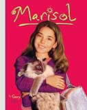 Marisol (Turtleback School & Library Binding Edition) (American Girl (Prebound))