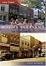 Mt. Pleasant (MI) (Then and Now)