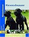 Riesenschnauzer, Praxisratgeber bei Bücher zum Namen: 51R1iHDGP%2BL._SL75_