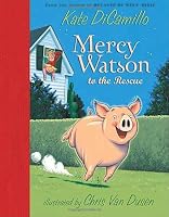 Mercy Watson to the Rescue