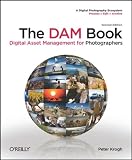 The DAM Book: Digital Asset Management for Photographers