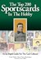 Top 200 Sportscards: An In-Depth Guide for the Card Collector