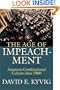 The Age of Impeachment: American Constitutional Culture Since 1960
