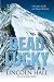 Dead Lucky: Life and Death on Mount Everest