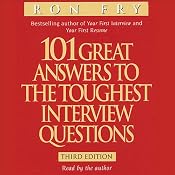 101 Great Answers to the Toughest Interview Questions | [Ron Fry]
