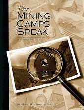 The Mining Camps Speak