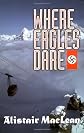 Where Eagles Dare 