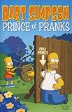 Bart Simpson : prince of pranks