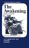 The Awakening (Norton Critical Edition)