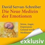 Die neue Medizin der Emotionen. Stres...