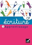 Les cahiers d'�criture CP n�1 - Appre...
