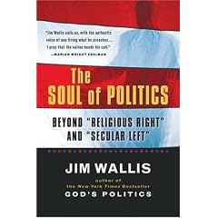 The Soul of Politics: Beyond "Religious Right" and "Secular Left" (Harvest Book)