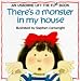 There's a Monster in My House