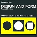 Design and Form: The Basic Course at the Bauhaus and Later, Revised Edition