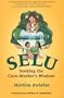 Selu: Seeking the Corn-Mother's Wisdom