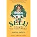 Selu: Seeking the Corn-Mother's Wisdom